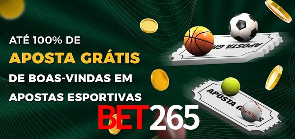 bet265 Ate 100% de Aposta Gratis